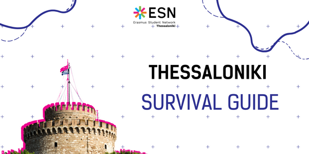 Survival Guide Of Esn Thessaloniki